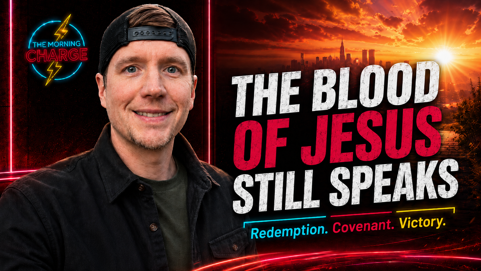 Blood of Jesus: Why It Still Speaks Today | Morning Charge Blog